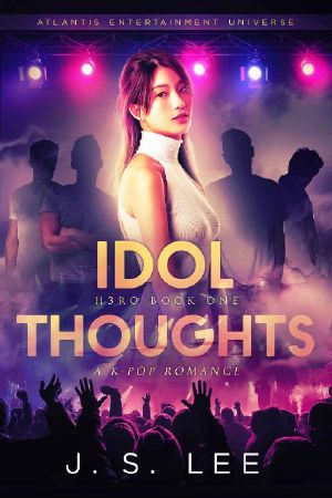 [H3RO 01] • Idol Thoughts (A K-Pop Romance) (H3RO Book 1)